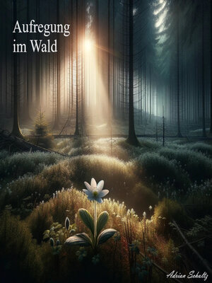 cover image of Aufregung im Wald
